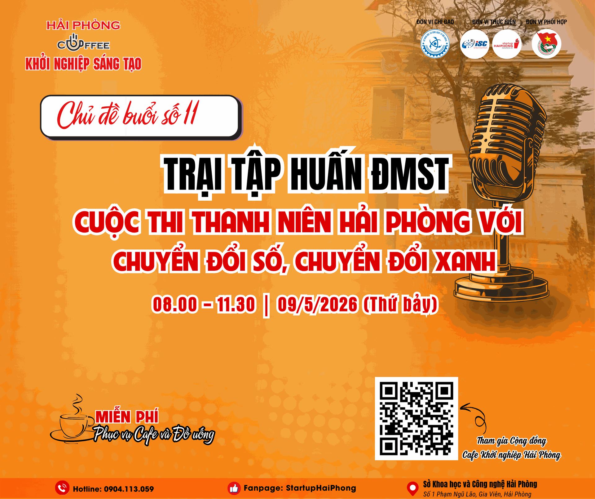 HẢI PHÒNG - CAFÉ KHỞI NGHIỆP SÁNG TẠO 11: TRẠI TẬP HUẤN ĐMST: CUỘC THI THANH NIÊN HẢI PHÒNG VỚI CHUYỂN ĐỔI SỐ, CHUYỂN ĐỔI XANH