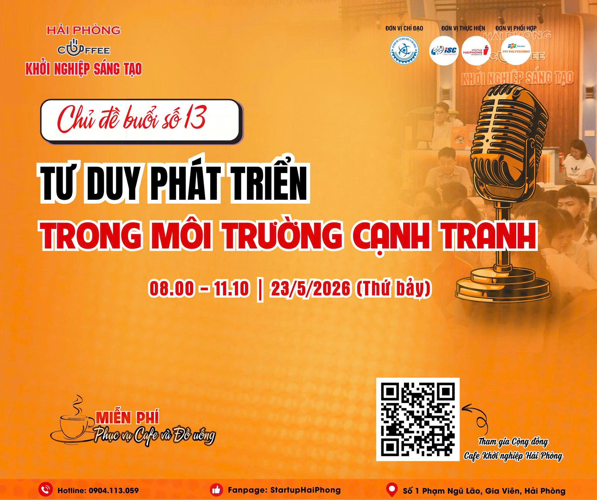 HẢI PHÒNG - CAFÉ KHỞI NGHIỆP SÁNG TẠO SỐ 13: TƯ DUY PHÁT TRIỂN TRONG MÔI TRƯỜNG CẠNH TRANH